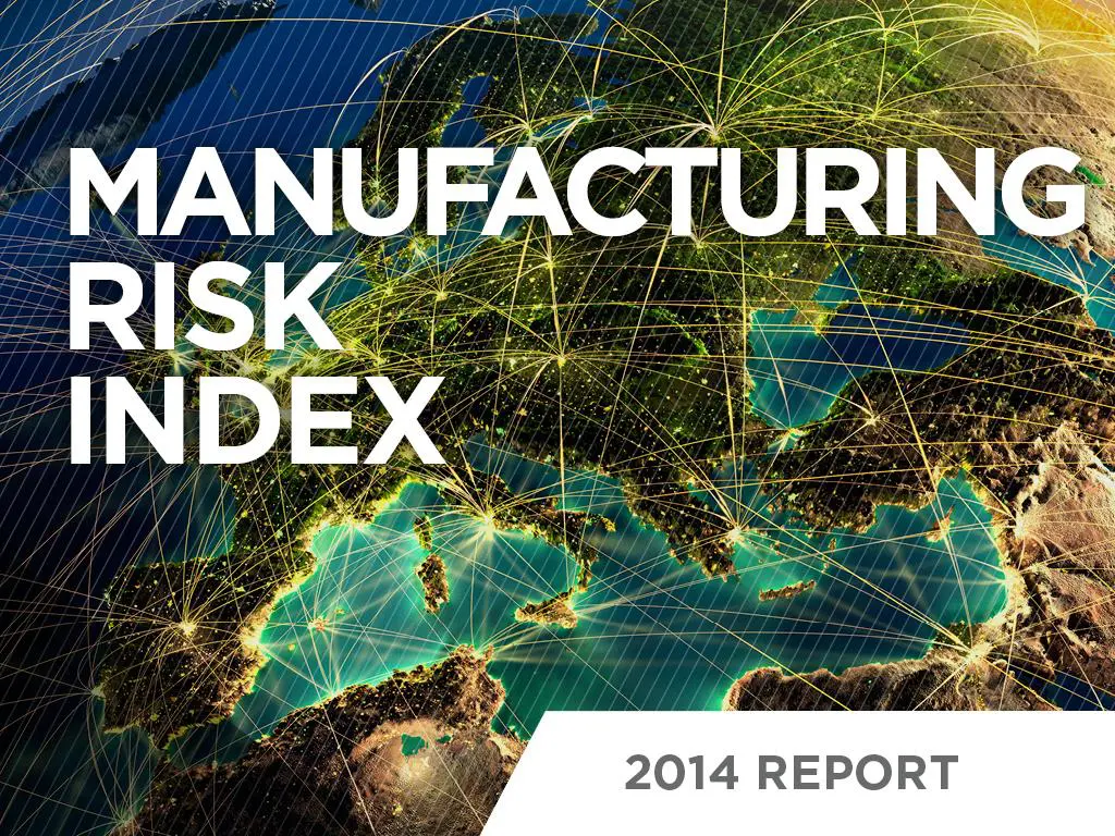 Manufacturing Risk Index 2014 [RAPORT]